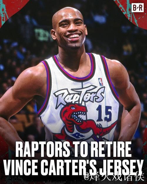 猛龙队史首退球衣号码 卡特15号将获殊荣 猛龙队史首退球衣号码 卡特15号将获殊荣